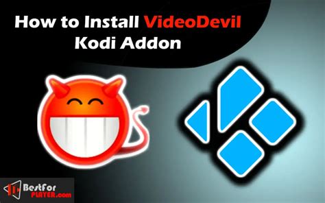 Come installare VideoDevil su Kodi. . Video devil addon 2022